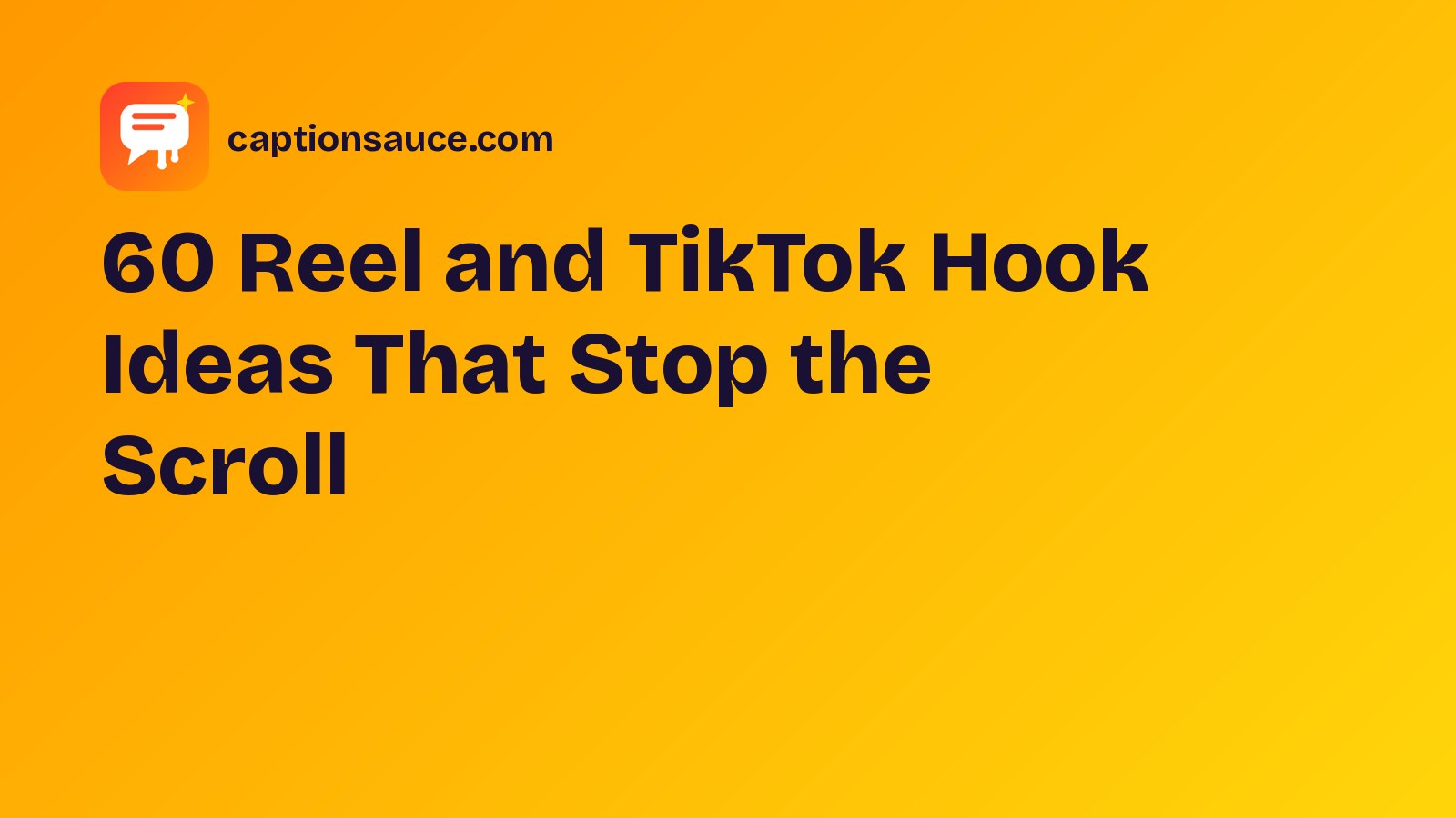 60 Reel and TikTok Hook Ideas That Stop the Scroll